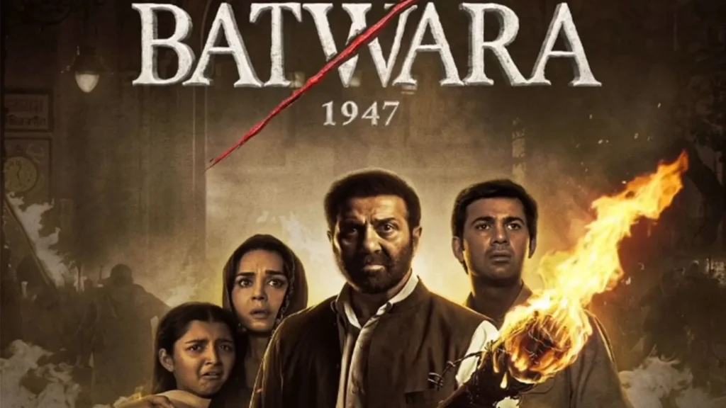 Partition: की दर्दनाक कहानी लेकर आ रही “बटवारा 1947”, सनी देओल ने जारी किया पहला पोस्टर